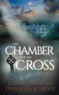 The Chamber and the Cross