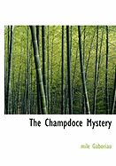 The Champdoce Mystery