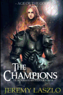 The Champions: Book Five of the Blood and Brotherhood Saga