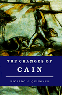 The Changes of Cain: Violence and the Lost Brother in Cain and Abel Literature