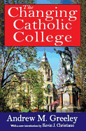 The Changing Catholic College