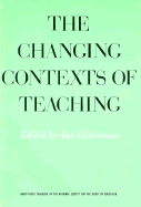 The Changing Contexts of Teaching: Volume 911