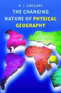 The Changing Nature of Physical Geography