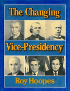 The Changing Vice-Presidency