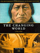 The changing world : 1776-1900 - Williams, Neville