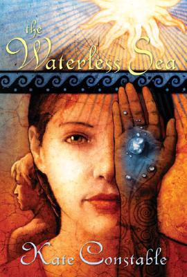 The Chanters of Tremaris #2: The Waterless Sea - Constable, Kate
