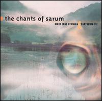 The Chants of Sarum - Mary Jane Newman And Parthenia VII