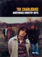 The "Charlatans": Northwich Country Boys - Wilson, Susan