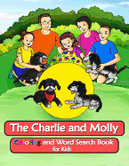 The Charlie and Molly Coloring and Word Search Book for Kids: Dog Coloring Book for Ages 5 and Up. (Us Version)