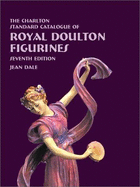 The Charlton Standard Catalogue of Royal Doulton Figurines