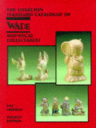 The Charlton Standard Catalogue of Wade Whimsical Collectables