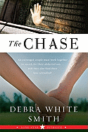 The Chase: Lone Star Intrigue, Book Three
