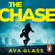 The Chase: Shortlisted for CWA Ian Fleming Steel Dagger 2023