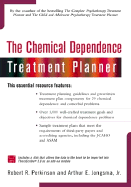 The Chemical Dependency Treatment Planner - Jongsma, Arthur E, Jr., and Perkinson, Robert B