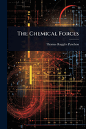 The Chemical Forces