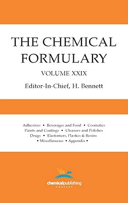 The Chemical Formulary, Volume 29 - Bennett, H (Editor)
