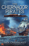 The Chernagor Pirates: Book Two of the Scepter of Mercy - Chernenko, Dan