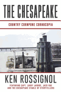 The Chesapeake: Country Cornpone Cornucopia: (The Chesapeake Series Book 5)