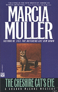 The Cheshire Cat's Eye - Muller, Marcia