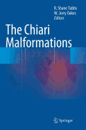 The Chiari Malformations