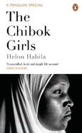 The Chibok Girls: The Boko Haram Kidnappings & Islamic Militancy in Nigeria