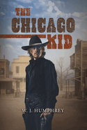The Chicago Kid: Volume 3