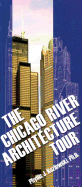 The Chicago River Architecture Tour