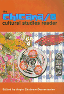 The Chicana/O Cultural Studies Reader