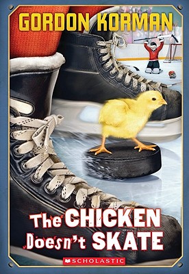 The Chicken Doesn't Skate - Korman, Gordon