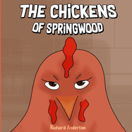 The Chickens of Springwood