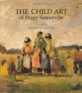 The Child Art of Peggy Somerville