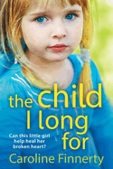 The Child I Long For: A heartbreaking read from Irish author Caroline Finnerty