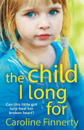 The Child I Long For: A heartbreaking read from Irish author Caroline Finnerty