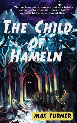 The Child of Hameln - Turner, Max