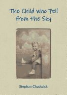 The Child Who Fell from the Sky