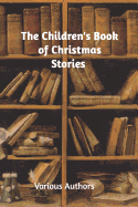 The Children's Book of Christmas Stories