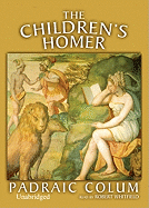 The Children's Homer Lib/E: The Adventures of Odysseus and the Tale of Troy