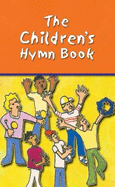 The Children's Hymn Book - Full Music