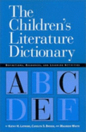 The Children's Literature Dictionary: Definitions, Resources, and Learning Activities