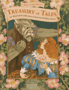 The Children's Treasury of Tales: An Illustrated Collection of Best-loved Fairy Stories