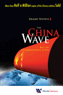 The China Wave: Rise of a Civil State