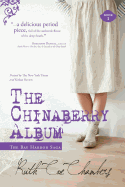 The Chinaberry Album