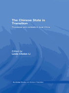 The Chinese State in Transition: Processes and Contests in Local China