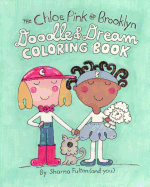 The Chloe Pink and Brooklyn Doodle & Dream Coloring Book