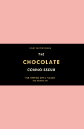 The Chocolate Connoisseur