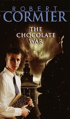 The Chocolate War - Cormier, Robert