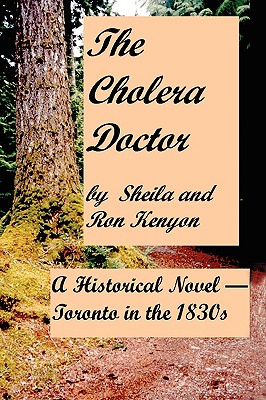 The Cholera Doctor - Kenyon, Ron, and Kenyon, Sheila