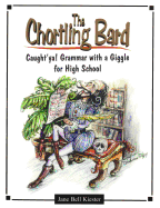 The Chortling Bard: Caught'ya! Grammar with a Giggle for High School