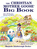 The Christian Mother Goose Big Book