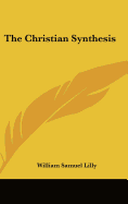 The Christian Synthesis